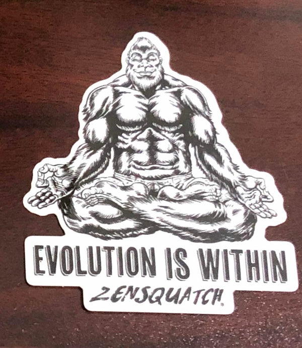 Evolution is Within Die Cut Sticker